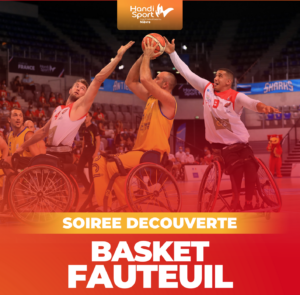 SOIREE DECOUVERTE BASKET FAUTEUIL