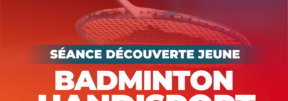 SEANCE DECOUVERTE BADMINTON HANDISPORT