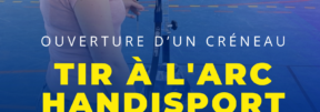 Ouverture d&rsquo;une section Tir à l&rsquo;Arc Handisport à Nevers