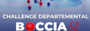 2ème Challenge Départemental de Boccia à Marzy !
